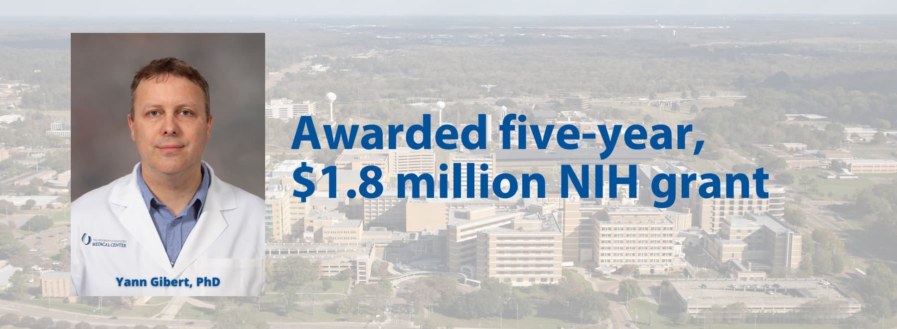 Yann Gibert, PhD, was awarded a five-year, $1.85 millions NIH gran